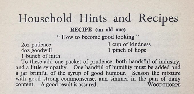 Excerpt from the book, under the heading 'Household Hints and Recipes'. The recipe is for 'How to become good looking' and features ingredients such as patience, kindness, goodwill and hope.