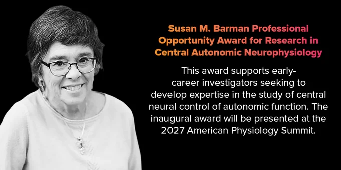 Text describing the Susan M. Barman Professional Opportunity Award for Research in Central Autonomic Neurophysiology, supporting early-career investigators in autonomic neural control, with presentation at the 2027 American Physiology Summit.