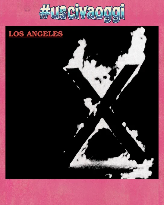 Copertina dell'album Los Angeles, degli X. È tutto nero con una X in fiamme, in bianco e nero. E in alto a sinistra la scritta LOS ANGELES in rosso.