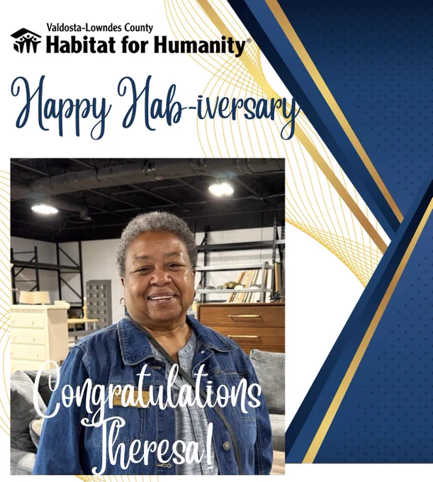Please join us in celebrating our Family Services Director and Grant Writer, Theresa Clark, on her 5 year Hab-iversary!

Theresa coordinates with our Partner Families to monitor their progress for program benchmarks and timelines, aligns actions, provides stewardship, and supports reaching their personal goals.

Theresa also serves as our affiliate grant writer, a role requiring exceptional hard work and painstaking attention to detail to align with the unique needs of each proposal.

Congratulations to Theresa and thank you for your valuable contributions and commitment to our affiliate!
#ValdostaLowndesHabitatforHumanity #ValdostaLowndesHabitatReStore #BuildingOurCommunity #WeLoveOurCommunity #HabitatStaff #WeLoveOurEmployees #valdosta