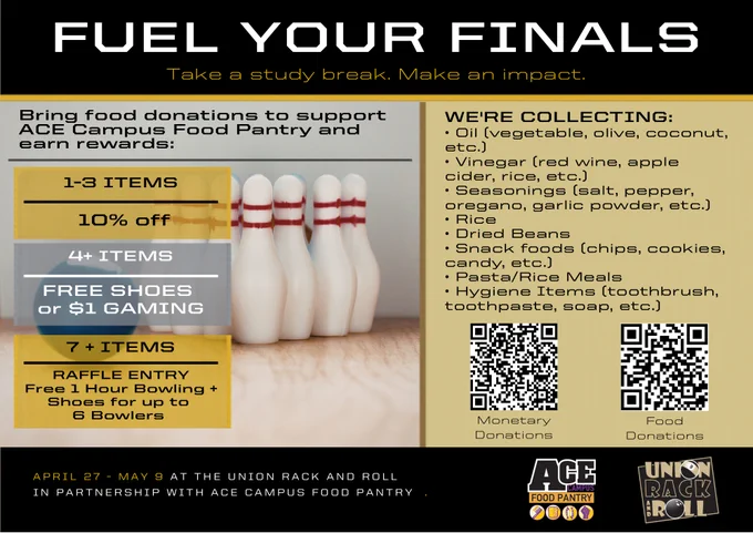 Fuel Your finals flyer encouraging food donations to ACE Campus Food Pantry with rewards like discounts, free shoes, gaming and bowling, and raffle entries.