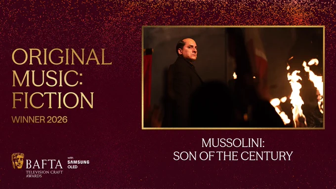 Designed graphic with a dark red background and lighter peach and orange coloured particle detailing. To the left of the graphic there is gold text which reads ‘Original Music: Fiction Winner 2026’. The BAFTA TV Craft Awards logo with Samsung OLED lock up sits on the bottom left of the graphic and on the right-hand side there is a gold framed box with an image from ‘Mussolini: Son Of The Century’ within the frame. Beneath the box it reads ‘Mussolini: Son Of The Century’ in white text.