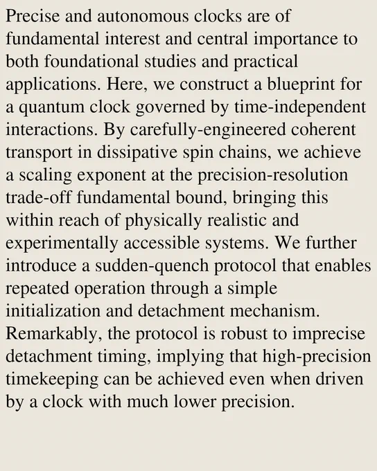 Precise and autonomous clocks are of fundamental interest and central importance to both foundational studies and practical applications. Here, we construct a blueprint for a quantum clock governed by time-independent interactions. By carefully-engineered coherent transport in dissipative spin chains, we achieve a scaling exponent at the precision-resolution trade-off fundamental bound, bringing this within reach of physically realistic and experimentally accessible systems. We further introduce a sudden-quench protocol that enables repeated operation through a simple initialization and detachment mechanism. Remarkably, the protocol is robust to imprecise detachment timing, implying that high-precision timekeeping can be achieved even when driven by a clock with much lower precision.