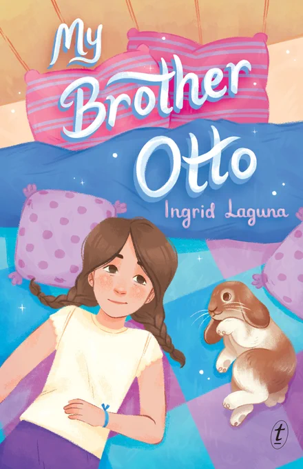 Book cover:  - My Brother Otto by Ingrid Laguna 