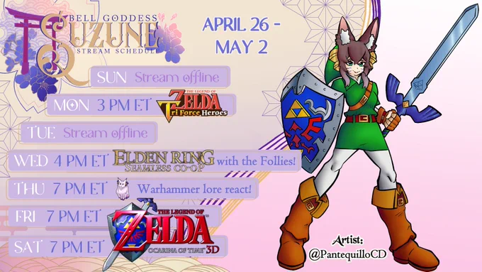 
Schedule for 4/26 - 5/2:
Mon, 3 PM ET: Triforce Heroes with Pan and Cori
Wed, 7 PM ET: Elden Ring seamless coop with @ElizardVT and @CorianderVT
Thurs, 7 PM ET: Warhammer lore react!
Fri & Sat, 7 PM ET: Ocarina of Time