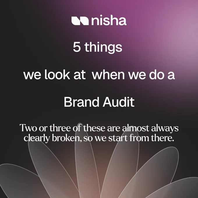 A gradient background features the brand name “nisha” and outlines five considerations for a brand audit, emphasizing clarity and consistency.