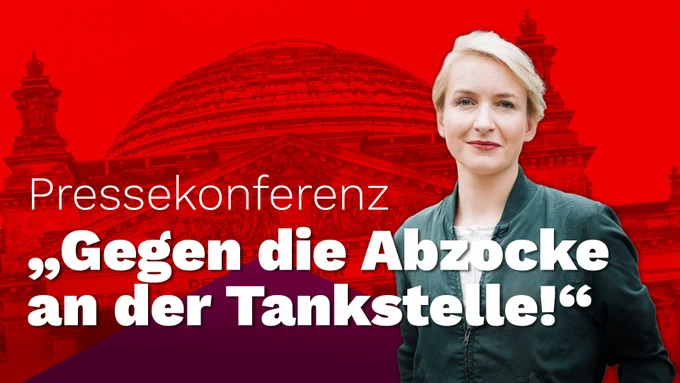 Die Grafik der Partei Die Linke zeigt vor rotem Hintergrund das Reichstagsgebäude in Berlin. Rechts steht Ines Schwerdtner und blickt selbstbewusst in die Kamera. In großer weißer Schrift steht: „Pressekonferenz – Gegen die Abzocke an der Tankstelle!“. Die Grafik vermittelt Entschlossenheit und soziale Kritik an hohen Spritpreisen.