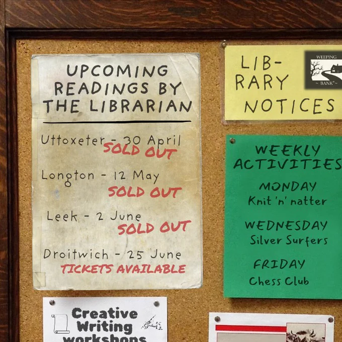 A noticeboard in a library showing a poster displaying Upcoming Readings by The Librarian of Weeping Bank