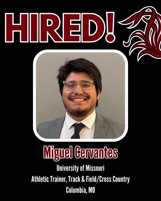 Graphic announcing Miguel Cervantes was hired as an athletic trainer for track and field at the University of Missouri in Columbia, MO.
