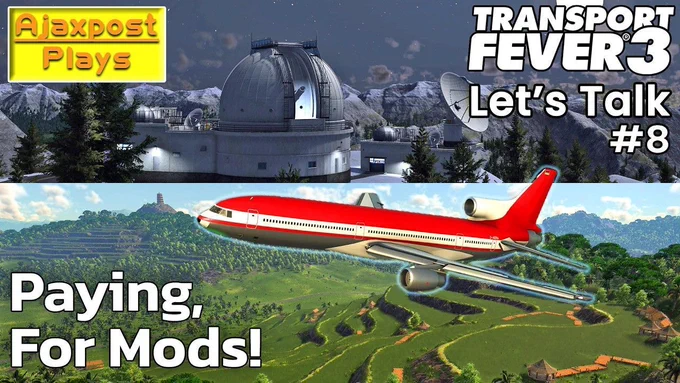 Transport Fever 3 Tycoon Dev Blog Review thumbnail
Title: Paying, For Mods!
