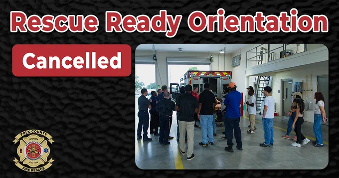 Text: Rescue Ready Orientation Cancelled
Background: PCFR Logo, Photo of a group of individuals learning about a PCFR ambulance. 