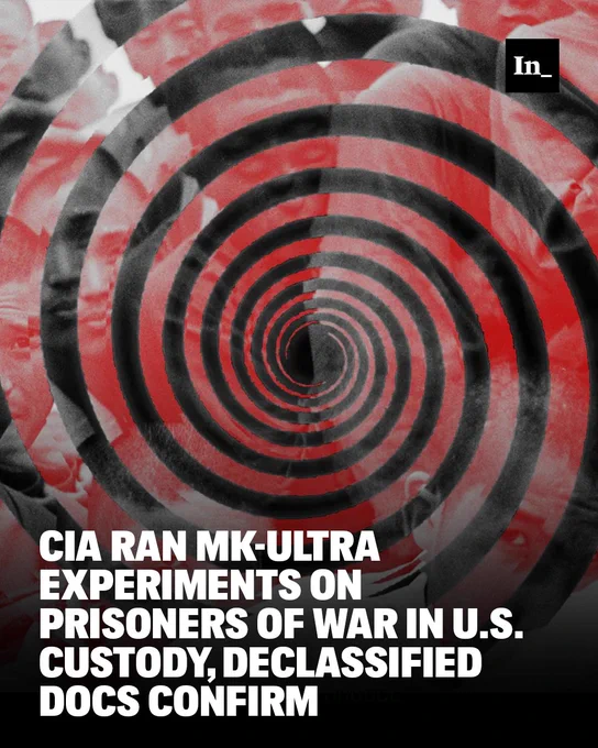 A black and red photo collage of a hypnotic spiral with people among the spiral's arms, overlaid with the headline, "CIA Ran MK-ULTRA Experiments on Prisoners of War in U.S. Custody, Declassified Docs Confirm."
