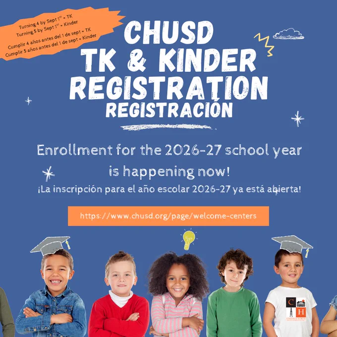 CHUSD TK & Kinder Registration is happening now!