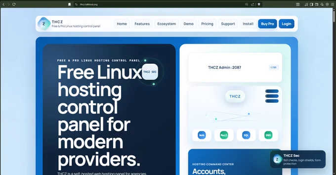 Free Linux hosting control panel for modern providers.
THCZ is a self-hosted web hosting panel for agencies, resellers, VPS owners, and hosting companies. Manage websites, domains, SSL, DNS, email, databases, files, apps, billing, and customer accounts without making customers learn SSH.

THCZ means TalkToAI Hosting Control Zero.