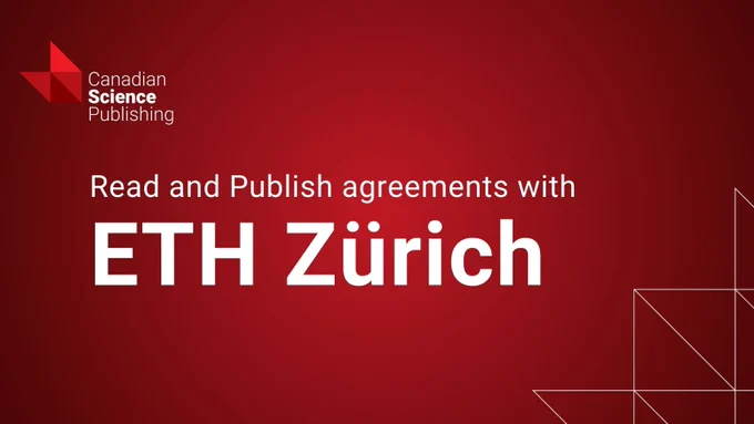 Canadian Science Publishing announces Read and Publish agreements with ETH Zürich on a red background.