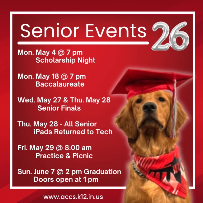 Red background with text listing "Senior Events 26" and dates of various senior events, including Scholarship Night, Baccalaureate, Senior Finals, iPad return, Practice & Picnic, and Graduation. Image also shows a dog wearing a graduation cap and gown.
