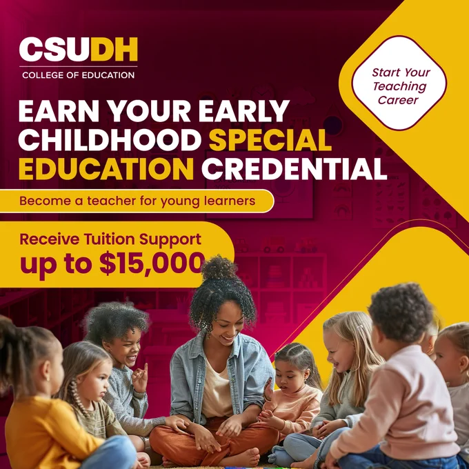 Eight young students sitting around a female teacher. Text: Start your teaching career. Earn your Early Childhood Special Education credential. Become a teacher for young learners. Receive tuition support up to $15,000.