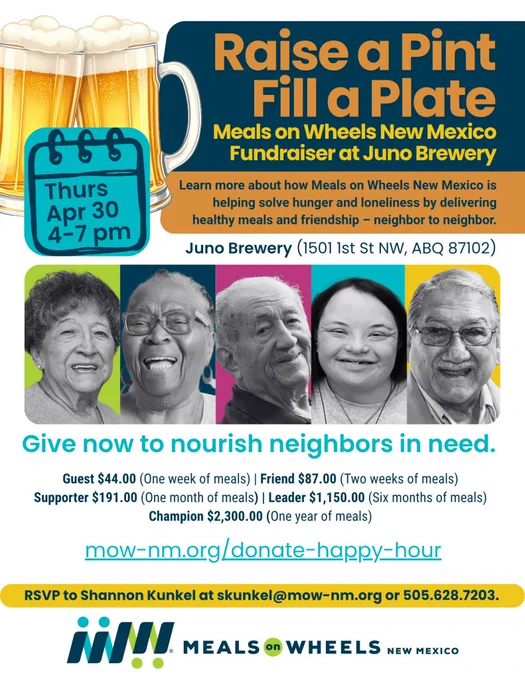Poster for Meals on Wheels New Mexico fundraiser at Juno Brewery on April 30, 4-7 pm, promoting meal donations to fight hunger and loneliness.