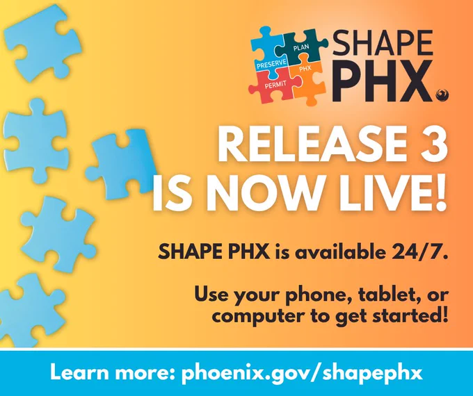 A colorful announcement for Shape PHX, featuring the text "Release 3 is now live!" in bold white letters. It mentions that Shape PHX is available 24/7 and can be accessed using a phone, tablet, or computer. The image background is a gradient of orange to blue with scattered puzzle pieces. Text at the bottom directs residents to phoenix.gov/shapephx for more information.