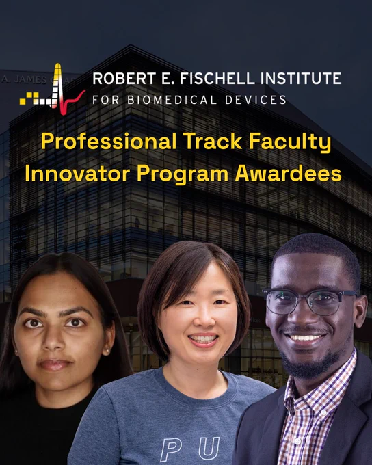 graphic of the three PTK faculty members with their headshots outside clark hall. Above them is the Fischell Institute logo and in yellow letters it says Professional Track Innovator Program Awardees