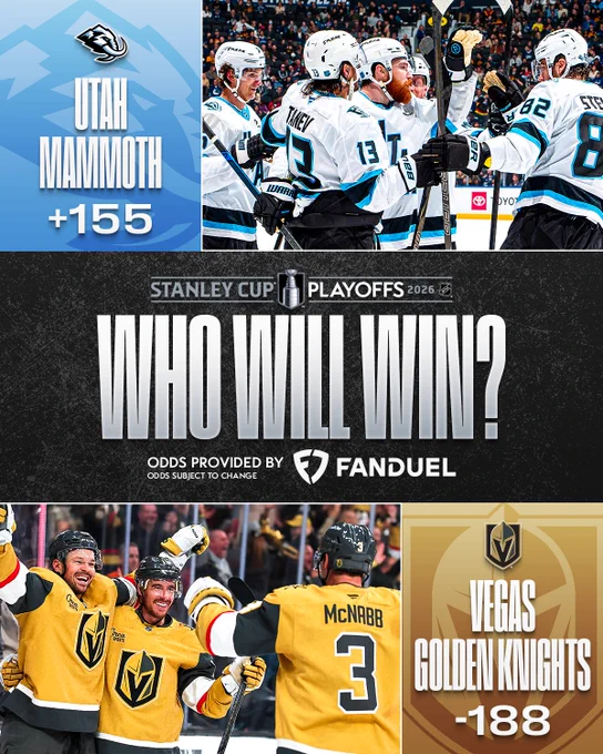 Top: Mammoth players celebrating on the ice in Mammoth uniforms. To the left is the Mammoth logo with text reading \"Utah Mammoth.  155.\"\n\nMiddle: The 2026 Stanley Cup Playoffs logo. below that is text reading \"Who will win? Odds provided by Fanduel. Odds subject to change.\"\n\nBottom: Golden Knights players celebrating on the ice in Golden Knights uniforms. To the right is the Golden Knights logo with text reading \"Vegas Golden Knights. -188.\"