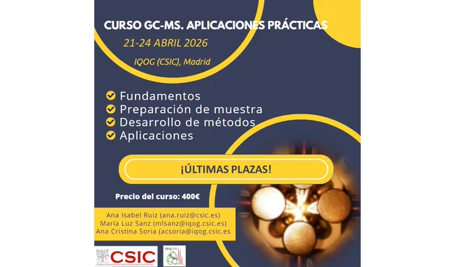 🚨 ¡Últimas plazas disponibles! 🚨

No te quedes fuera del curso GC-MS: Aplicaciones prácticas 🔬
Aprende fundamentos, preparación de muestra, desarrollo de métodos y sus aplicaciones reales.

📅 Inscríbete antes del 18 de abril
🎯 Plazas limitadas

¡Apúntate ya y asegura tu plaza!

Más info: www.iqog.csic.es