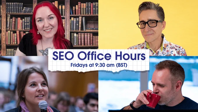 SEO Office Hours panel for 17th April 2026:  Emma-Jane Stogdon, Josep M Felip Jo Juliana Turnbull and Michael Chidzey