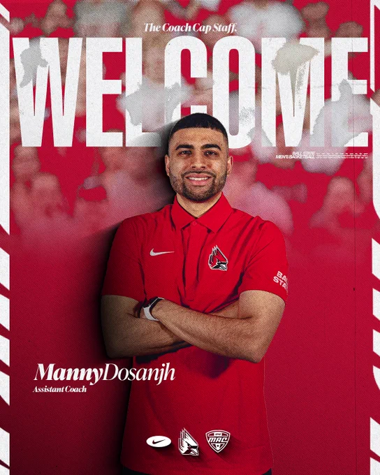 Welcome graphic for Ball State men's basketball assistant coach Manny Dosanjh. Dosanjh is wearing a red Ball State polo shirt posing with his arms crossed for a photo.
Text:
The Coach Cap Staff.
Welcome
Manny Dosanjh
Assistant Coach