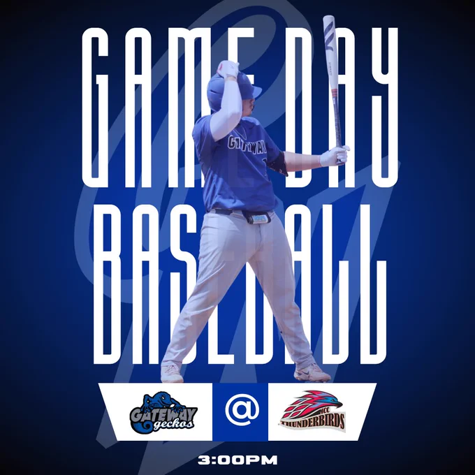 The image features a promotional graphic for a baseball game. A player dressed in a blue baseball uniform and helmet is holding a bat poised for batting. The uniform has "Gateway" written across the chest. The background is a gradient of dark to light blue, with large, bold white text diagonally spread across the image saying "Game Day Baseball." At the bottom, there are two team logos: the "Gateway Geckos" on the left and the "MCC Thunderbirds" on the right, separated by an "@" symbol. Below the logos, the time "3:00 PM" is displayed in white.