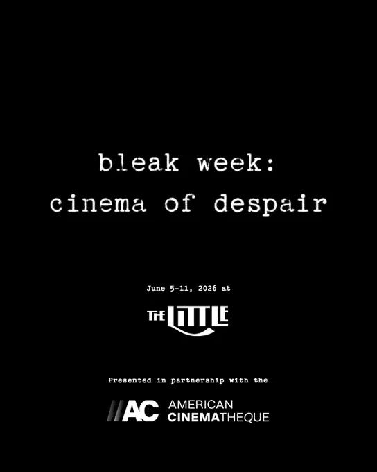 Black graphic with simple white font that says bleak week: cinema of despair