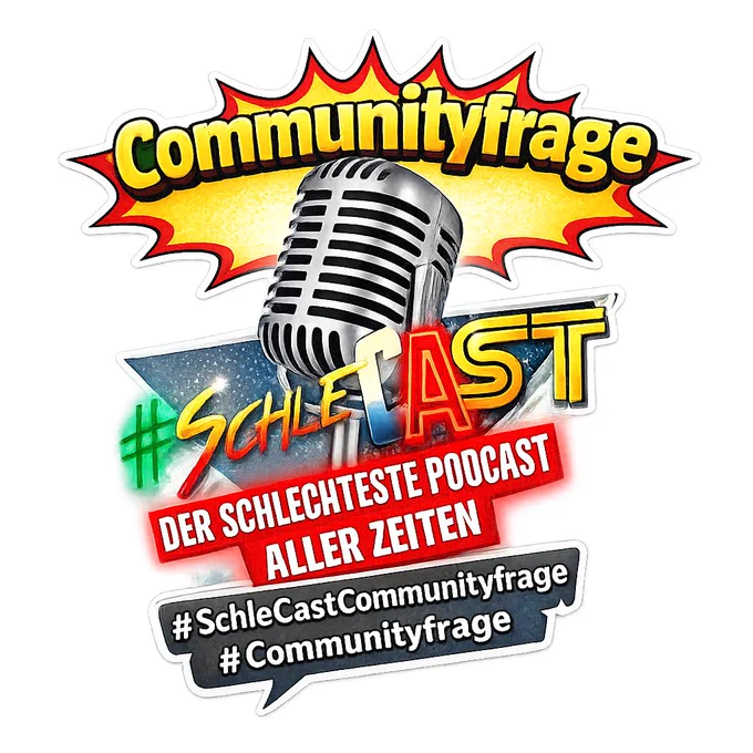 Das SchleCast Logo - ein altes Mikrofon um den sich in bunten Lettern folgende Wörter ranken:
Communityfrage
#SchleCast
Der schlechteste Podcast aller Zeiten
#SchleCastCommunityfrage
#Communityfrage
