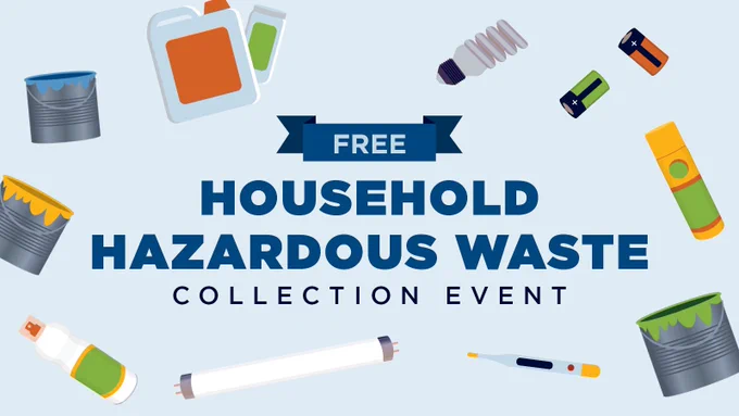 Free household hazardous waste collection event.