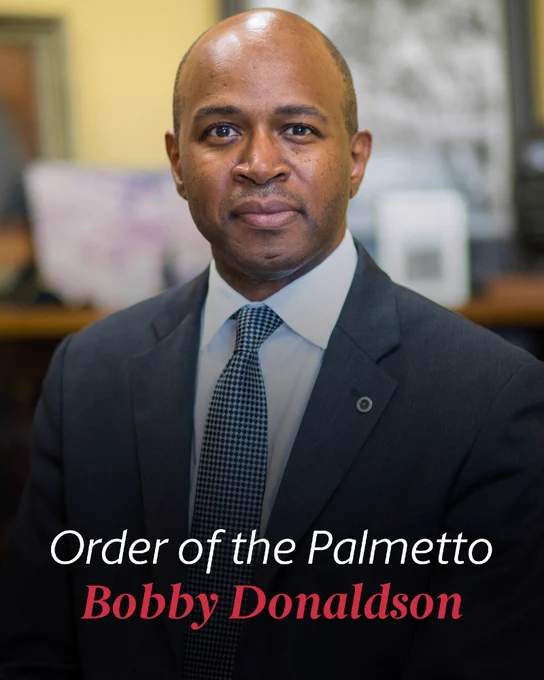 A headshot of Bobby Donaldson with text overlay that reads: Order of the Palmetto, Bobby Donaldson.