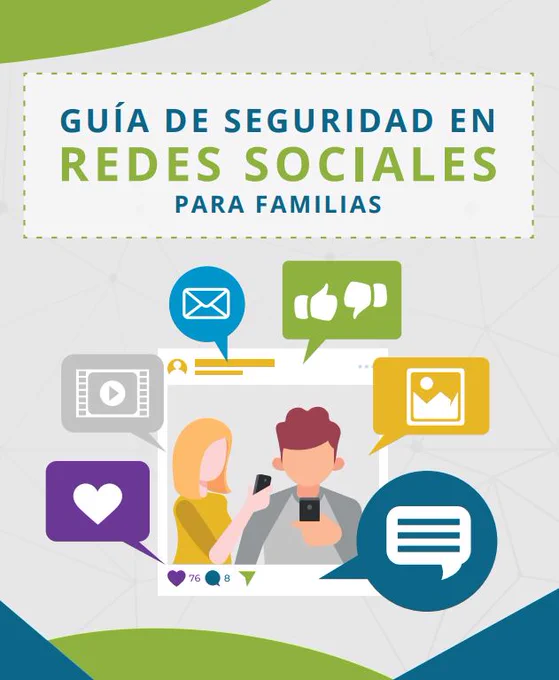 Guía de seguridad en #RRSS para #familias INCIBE