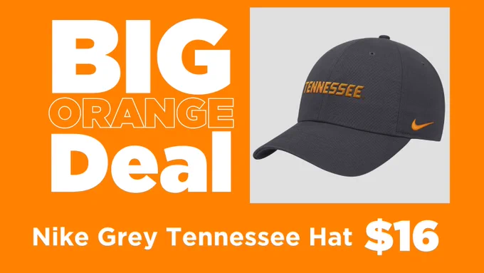 A BIG Orange Deal graphic showing a Nike Grey Tennessee hat for $16.