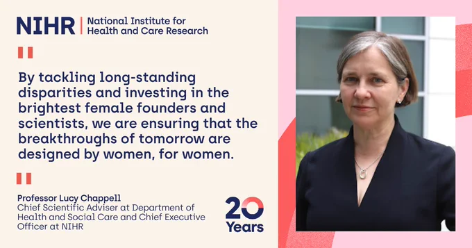 "By tackling long-standing disparities and investing in the brightest female founders and scientists, we are ensuring that the breakthroughs of tomorrow are designed by women, for women." - Professor Lucy Chappell, Chief Scientific Adviser at Department of Health and Social Care and Chief Executive Officer at NIHR