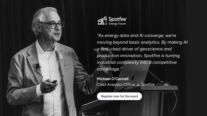 Spotfire Energy Forum banner with quote from Michael O'Connell, CAO at Spotfire