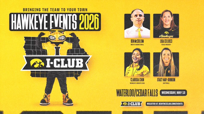 Graphic titled “Hawkeye Events 2026” showing photos of Iowa coaches from multiple sports on a yellow background. Cities listed  - Waterloo/Cedar Falls. An I‑Club logo and registration link appear at the bottom.