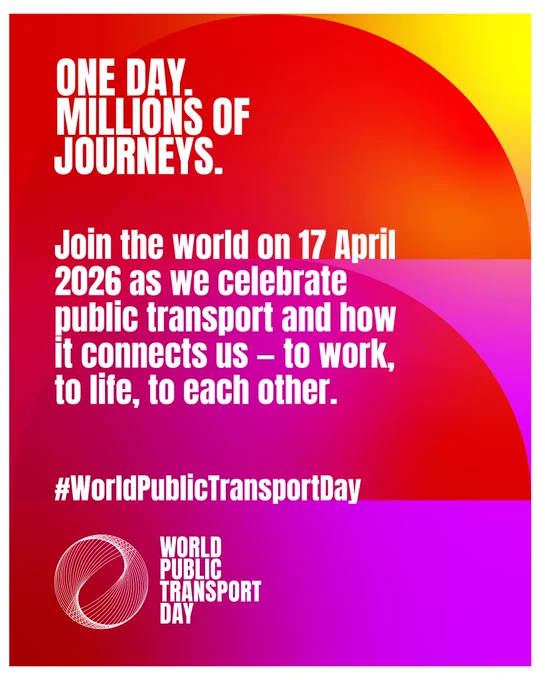 An infographic for World Public Transport Day on a vibrant red, orange, and purple gradient background.
The top left features the bold white text, "ONE DAY. MILLIONS OF JOURNEYS." Below this, a message reads: "Join the world on 17 April 2026 as we celebrate public transport and how it connects us – to work, to life, to each other."
At the bottom, the hashtag #WorldPublicTransportDay is displayed above a white logo consisting of a circular, wireframe globe icon and the words "WORLD PUBLIC TRANSPORT DAY."