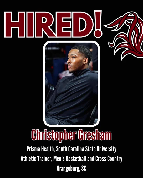 Graphic announcing that Chris Gresham was hired as an athletic trainer at South Carolina State University.