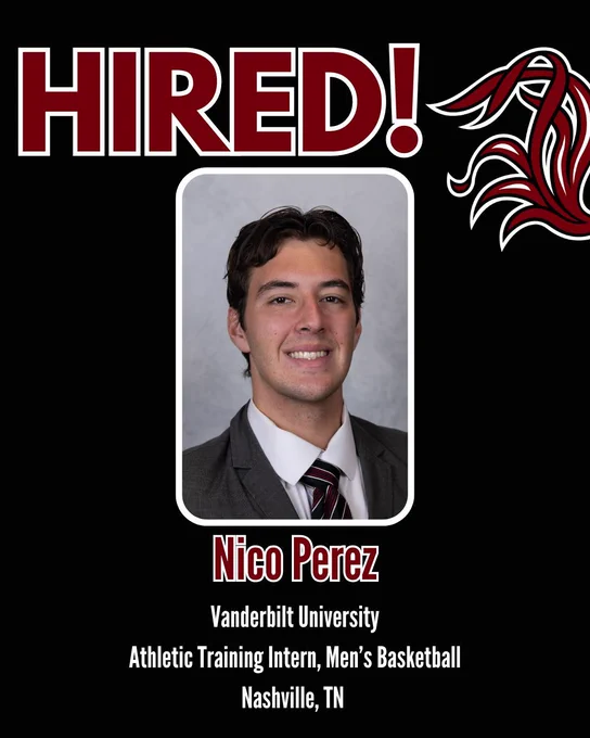 Graphic announcing that Nico Perez was hired as an athletic training intern with Vanderbilt University Men's Basketball