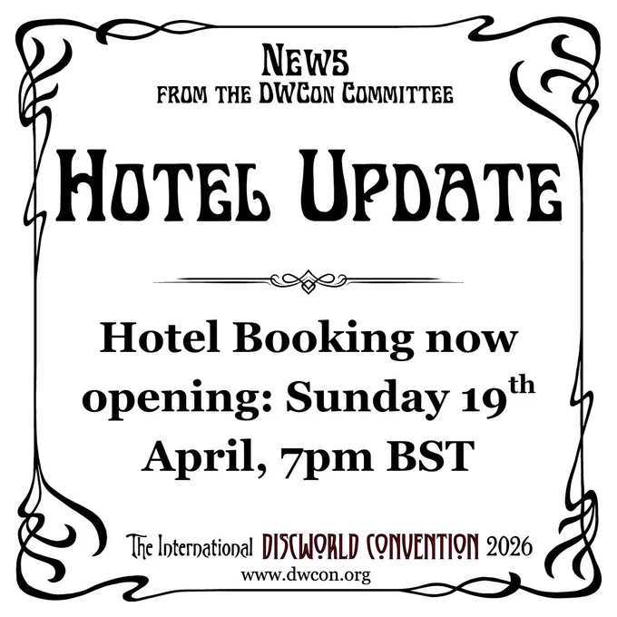 White square background with black art nouveau border and text reading "Hotel Update"  Below it in Georgia font: "Hotel Booking now opening Sunday 19th April, 7pm BST"