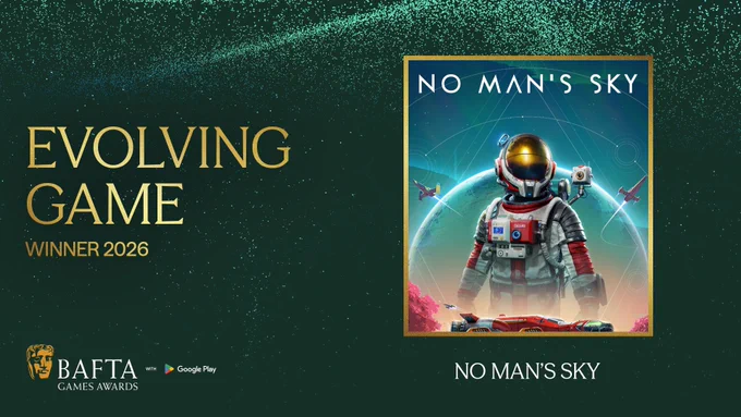Designed graphic with a pine green background and lighter green and blue particle detailing. To the left of the graphic there is gold text which reads ‘Evolving Game Winner 2026’. The BAFTA logo with Google Play lock up sits on the bottom left of the graphic and on the right-hand side there is a gold framed box with the title artwork for the game ‘No Man’s Sky’ within the frame. Beneath the box it reads ‘No Man’s Sky’ in white text.