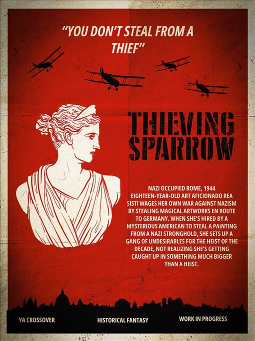 A movie poster in a vintage style, red and white with black accents, featuring an art of a sculpt of diana, planes flying at the top and a skyline of Rome. The pitch reads “Nazi occupied Rome, 1944. Eighteen-year-old art aficionado Rea Sisti wages her own war against nazism by stealing magical artworks en route to Germany. When she’s hired by a mysterious American to steal a painting from a nazi stronghold, she sets up a crew of undesirables for the theft of the decade, unaware that she’s getting caught up in something much bigger than a heist.”
