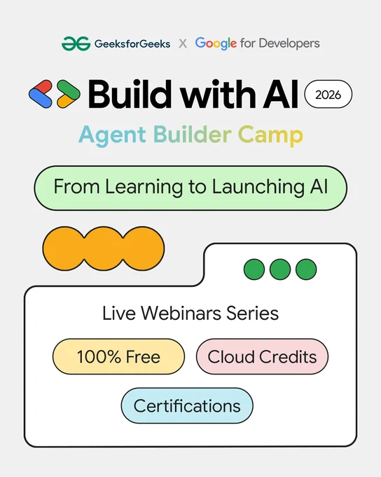 geeksforgeeks google build with AI