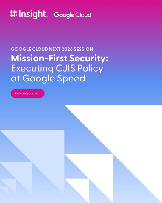 Google Cloud Next 2026 Session\nMission-First Security: Executing CJIS Policy at Google Speed