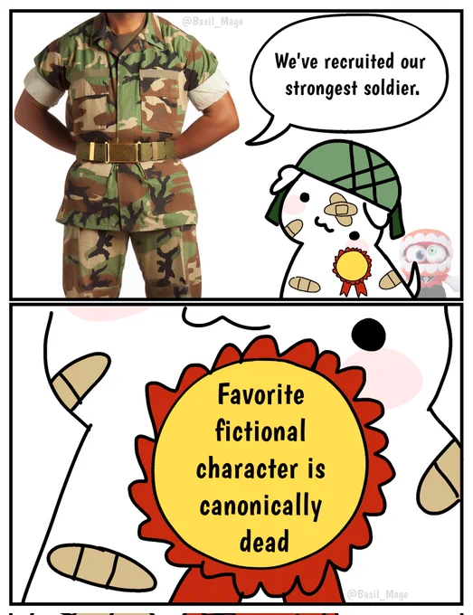 Silly comic about a military guy standing next to a puppy saying; "We've recruited our strongest soldier" in the next panel, it is a close up of the medal the puppy is wearing. The medal is inscribed with the words; "Favorite fictional character is Canon ded" 
