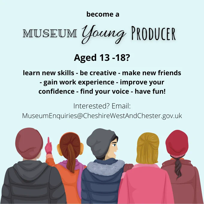 Our Museum Young Producers will be back up and running again next week! If you're aged 13-18 and looking to get involved in something a little different, join us at the Grosvenor Museum on Monday 20 April from 4-5:30pm, or at Weaver Hall Museum on Tuesday 21 April from 4-5:30pm.  Email MuseumEnquiries@CheshireWestAndChester.gov.uk for more details.