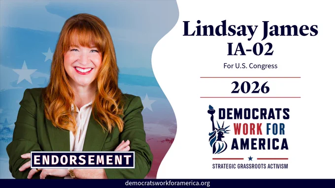 Democrats Work For America endorses Lindsay James for IA-02