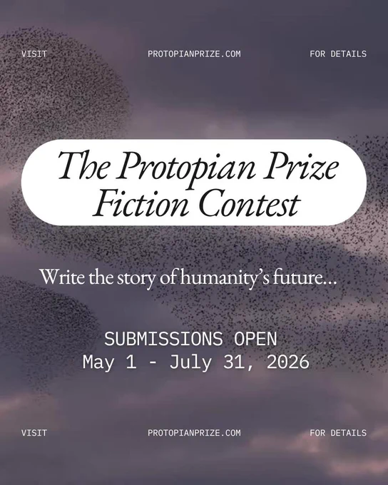 A graphic for The Protopian Prize Fiction Contest, featuring a background of a bird murmuration against a bruised sky, is shared via the X account of Audrey Tang, Taiwan’s cyber ambassador, first digital minister, architect of the Taiwan Model for digital diplomacy and 2025 Right Livelihood laureate.